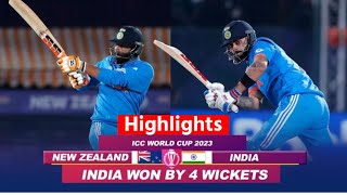 India vs New Zealand World Cup 2023 Highlights IND vs NZ Highlights  Today Match Highlights [upl. by Hadrian]