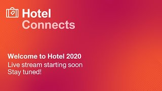 Welcome to Hotel Connects 4 Days 25 Events 120 Speakers [upl. by Naelcm]