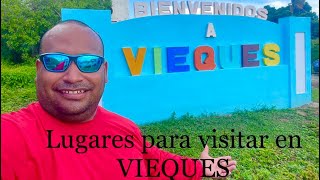 Lugares turísticos para visitar en Vieques Puerto Rico 🇵🇷 [upl. by Akina]