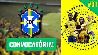 ASSUMIMOS A SELEÇÃO BRASILEIRA  EPISÓDIO 1 [upl. by Eitsud974]