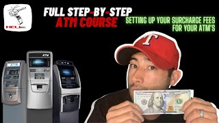 PRT13 Setting up ATM Surcharge Fees  FULL Step by step  How to start a successful ATM Business [upl. by Llenyaj4]