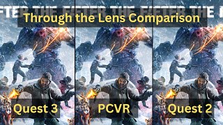 Quest 3 vs PCVR vs Quest 2  After the Fall Through the Lens [upl. by Haroppiz]