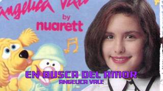 EN BUSCA DEL AMOR  ANGELICA VALE [upl. by Lacym]