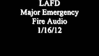 Los Angeles Major Emergency Fire 11612 [upl. by Yenaled]