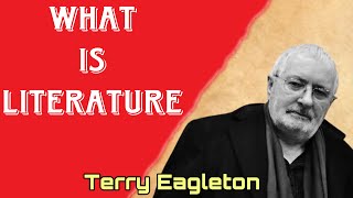 What is literature by terry eagleton [upl. by Mccafferty]