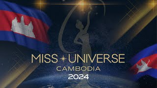 Miss Universe Cambodia 2024 Finals Competition 🛑 LIVE from Cambodia [upl. by Anitnas]