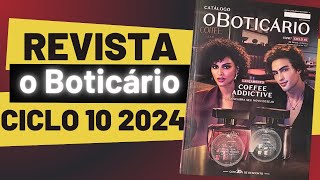 Revista o Boticário Ciclo 10 2024 [upl. by Noneek162]