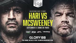 GLORY 88 HARI VS MCSWEENEY  ANNOUNCEMENT TRAILER [upl. by Rekyr]