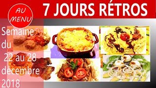 【 7 JOURS RETROS 】 RECETTES DE LA SEMAINE  POISSON PATES POMMES FRITES  RET0004 AU010101 [upl. by Woodring]