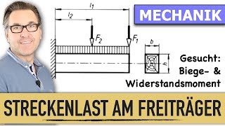 Freiträger  Biegemoment  Widerstandsmoment  Bauteil Dimensionieren  Sigma Spannungen [upl. by Adrian]