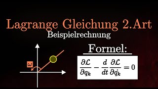 Teilchen auf rotierendem Stab  Lagrange Gleichung 2 Art Beispielrechnung Physik [upl. by Nnylrahc415]