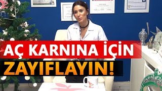 Aç karnına ne içilirse zayıflatır Diyetisyen Burcu ASLAN [upl. by Adele]