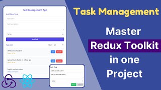 Mastering Redux Toolkit Building a Task Management App  React amp Redux [upl. by Anairda]