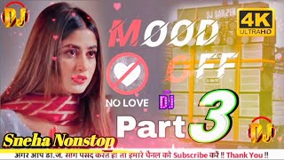 😭Sad song nonstop dj remix  new sad song 2023 ka nonstop sad😭😭 Song Part 3 [upl. by Regine]