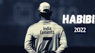 MS Dhoni x Habibi • Habibi 2022 [upl. by Nahgen]