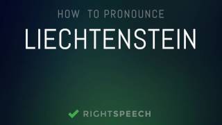 Liechtenstein  How to pronounce Liechtenstein [upl. by Ferree805]