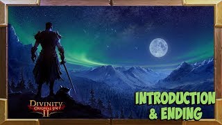 Divinity Original Sin 2 All Endings and Introduction [upl. by Arev517]