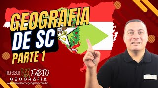 GEOGRAFIA DE SANTA CATARINA ATUALIZADO PARTE 1  2 [upl. by Theda]