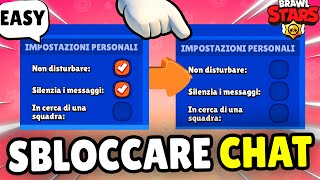 Come SBLOCCARE la CHAT su BRAWL STARSBrawl Stars ITA [upl. by Palma365]