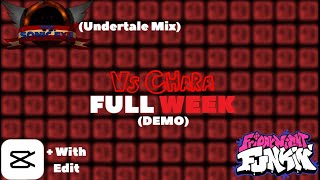 FNF Gameplay 17 Vs Chara Vs Sonicexe Undertale MIX [upl. by Nimocks551]