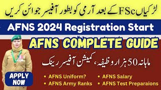 How Girls Can Join Army After FSc  AFNS 2024 Registration Started [upl. by Dick]