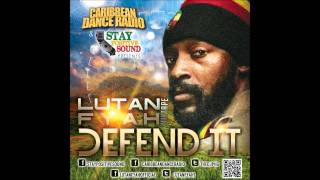 Lutan Fyah  Defend it Mixtape 17 Bossman [upl. by Faxon]