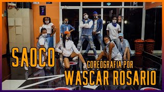 Saoco Wisin ft Daddy Yankee Coreografia por Wascar Rosario [upl. by Irolav970]