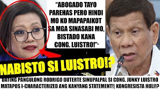 Matapos SUBUKANG IHULOG sa PATIBONG PRES DUTERTE NABISTO si LUISTRO quotHINDI MO AKO MAPAPAIKOTquot [upl. by Boser]