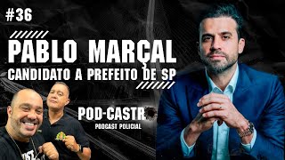 PABLO MARÇAL  AO VIVO   PODCASTRO 36 [upl. by Jacobsen]