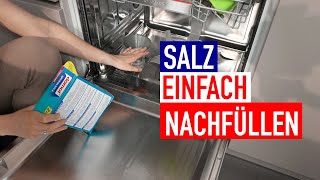 Wie SALZ im GESCHIRRSPÜLER nachfüllen [upl. by Narine252]