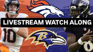 DENVER BRONCOS VS BALTIMORE RAVENS WK9 🏈 GAME LIVESTREAM WATCH ALONG [upl. by Morey]