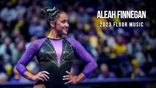 Aleah Finnegan  2023 Floor Music [upl. by Anaizit281]