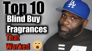 TAG Video 10 Blind Buys that Worked out [upl. by Kraft614]