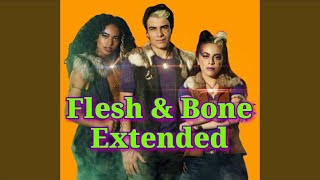 Flesh amp Bone Extended Version From quotZOMBIES 2quot [upl. by Bokaj]