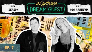 7 Peg Parnevik  DREAM GUEST  a hilarious podcast with comedian Al Pitcher [upl. by Morley943]