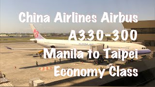 China Airlines Airbus A330300 Manila to TaipeiTaoyuan Economy Class [upl. by Kania732]