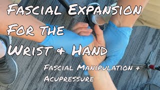 Fascial Expansion MSR Wrist amp Hand Protocol [upl. by Ardnekal]