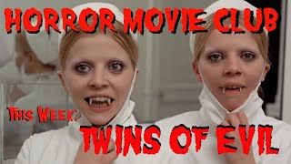 Horror Movie Club Peter Cushing in TWINS OF EVIL 1971 wyour boys Brian and Matt [upl. by Claudie]