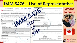 IMM 5476  Use of Representative  Spousal Sponsorship Canada [upl. by Ynelram188]