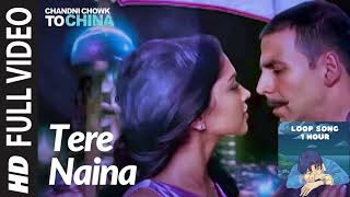 Tere Naina  Loop song  Relaxing  Chandni Chowk To China  Shankar M Shreya Ghosal [upl. by Itteb749]