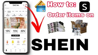 How to Order items on SHEIN 2022  How to Place Order on SHEIN App [upl. by Novehc600]