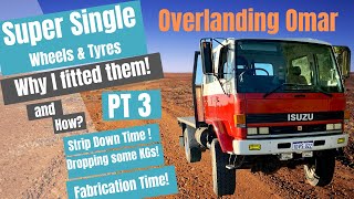 4x4 Overland Truck  Super Singles Why and How I fitted them PT3 Whats Next [upl. by Leilah]