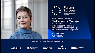 Forum Europa  Ms Vestager EU Commission EVP  EU fit for Digital Age Commissioner  Competition [upl. by Nani]