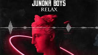 Junona Boys  Relax [upl. by Anael]