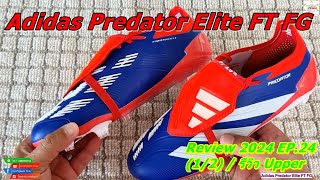 Adidas Predator Elite FT FG  Review 2024 EP24 12 [upl. by Robyn]