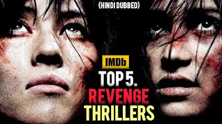 Top 5 Hollywood Revenge Thriller movies in Hindi dubbed [upl. by Ahsael]