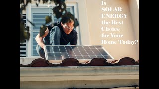 Is SOLAR POWER Right for Your Home Now [upl. by Attenehs]