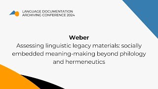 Assessing linguistic legacy materials [upl. by Zap115]