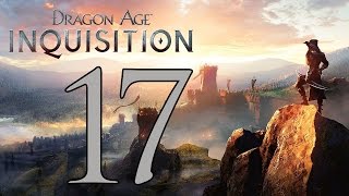 Dragon Age Inquisition  Gameplay Walkthrough Part 17 Giants and Grey Wardens [upl. by Ostraw]