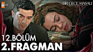 𓍢ִ໋🌷͙֒ Bir Gece Masalı • Bölüm 12 • Fragman 02 • Subtitulado al Español [upl. by Daph]